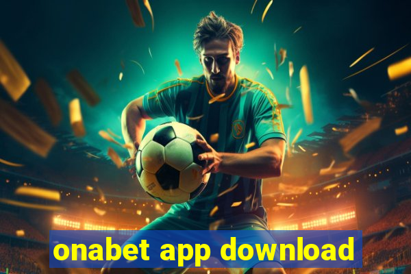 onabet app download